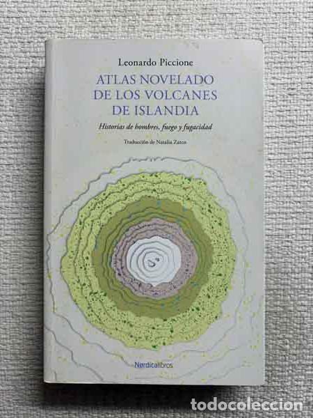 Livres: Atlas novelado de los volcanes de Islandia - Leonardo Piccione