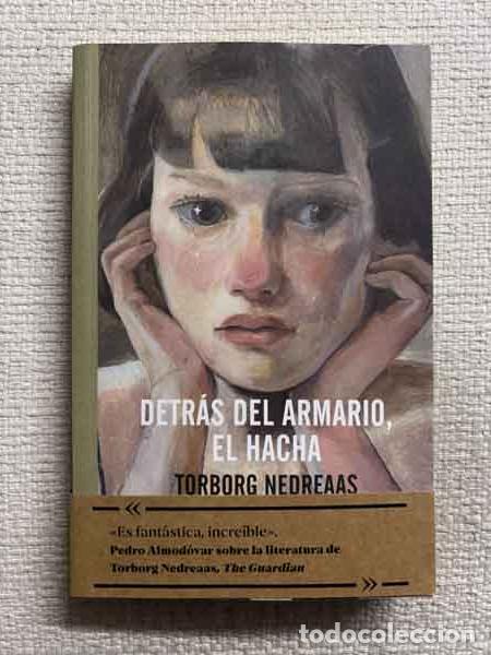 Livres: Detr&aacute;s del armario, el hacha - Torborg Nedreaas