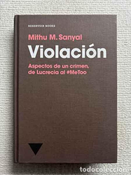 books: Violaci&oacute;n - Mithu M. Sanyal