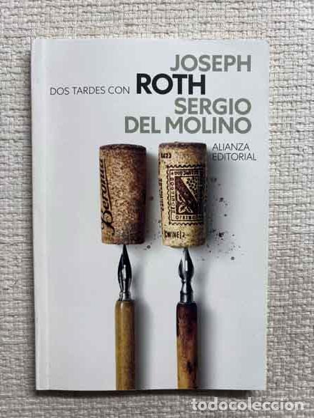 Livres: Dos tardes con Joseph Roth - Sergio del Molino
