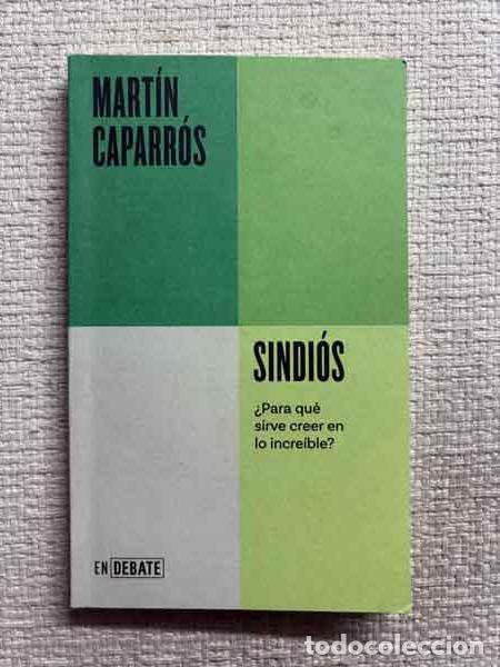 B&uuml;cher: Sindi&oacute;s - Mart&iacute;n Caparr&oacute;s