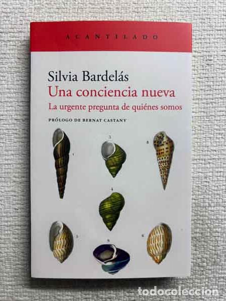 Libros: Una conciencia nueva - Silvia Bardel&aacute;s