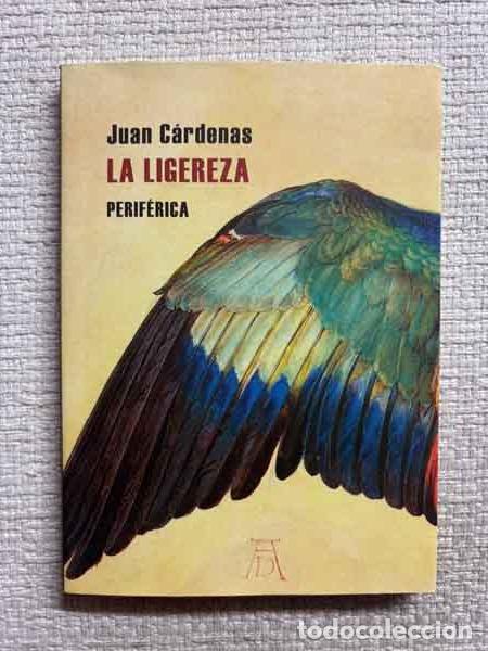 Libros: La ligereza - Juan Sebasti&aacute;n C&aacute;rdenas