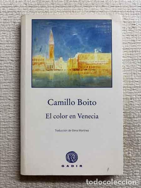 Libros: El color en Venecia - Camillo Boito