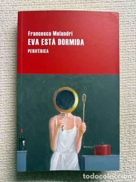 Livros em segunda m&atilde;o: Eva est&aacute; dormida - Francesca Melandri