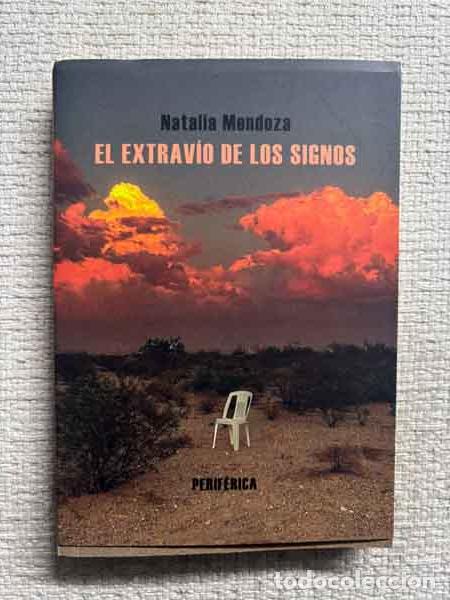 Libros: El Extravio de Los Signos - Natalia Mendoza - Foto 1