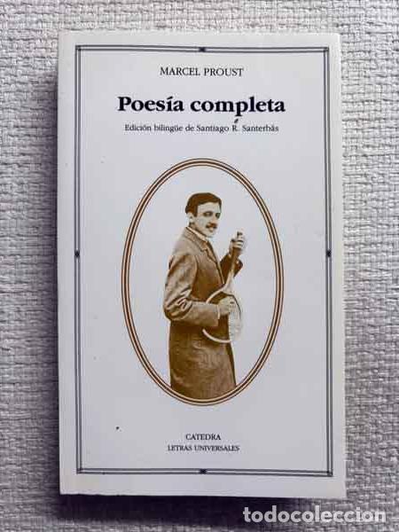 Libros: Poes&iacute;a completa - Marcel Proust