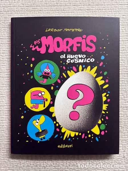 Libros: El huevo c&oacute;smico. Los Morfis 1 - Lorenzo Montatore
