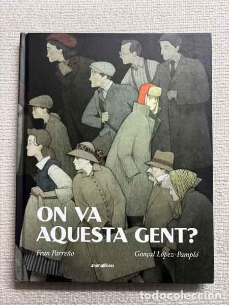 Libros: On va aquesta gent? - Fran Parre&ntilde;o