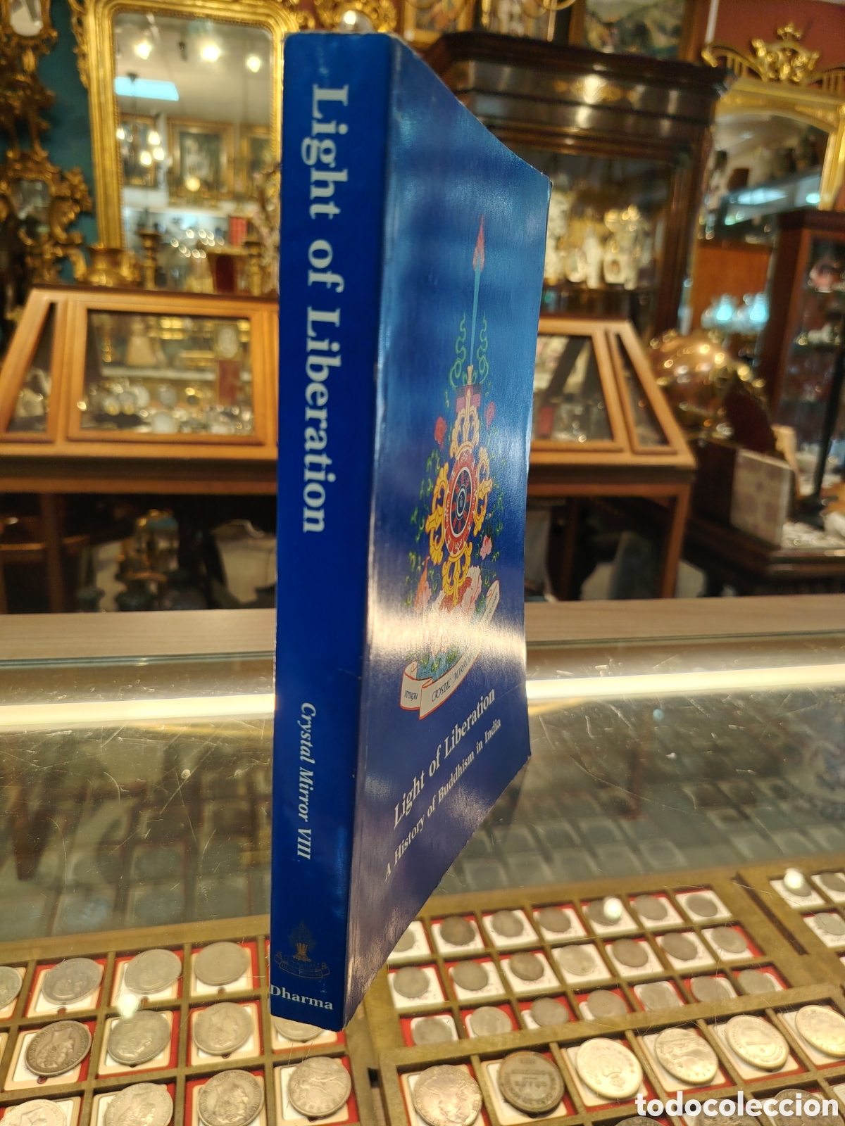 Libros: Light of Liberation: A History of Buddhism in India&rdquo; (volumen 8 de la serie Crystal Mirror)