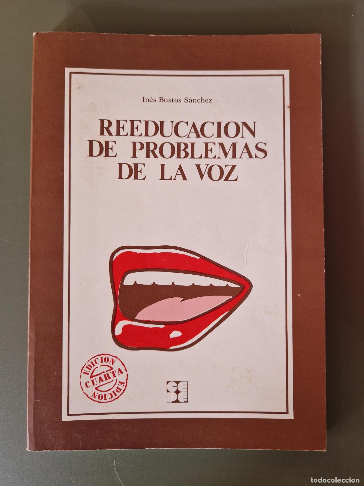 Libros: Reeducaci&oacute;n de problemas de la voz - Gregorio Burgue&ntilde;o &Aacute;lvarez