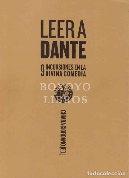 Libros: AAVV. Leer a Dante. 9 incursiones en la Divina Comedia. Introducci&oacute;n y edici&oacute;n de Chiara Giordano