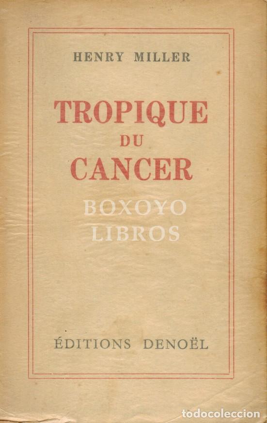 Libros: MILLER, Henry. Tropique du Cancer