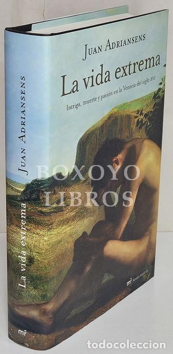 Libros: ADRIANSENS, Juan. La vida extrema
