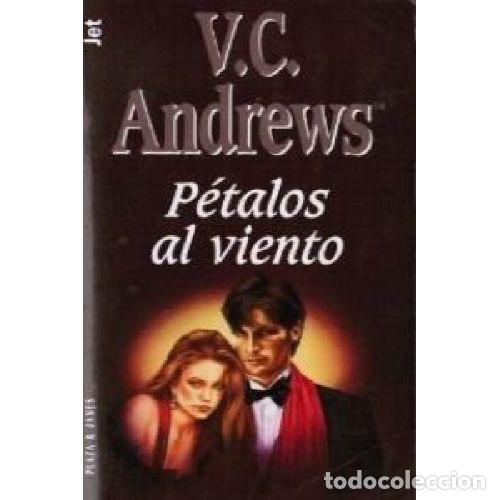 books: PETALOS AL VIENTO - V. C. ANDREWS