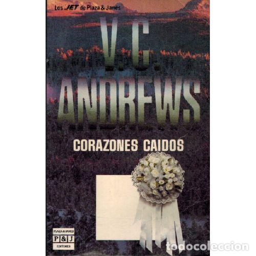 Libros: CORAZONES CAIDOS - V.C.ANDREWS - Foto 1