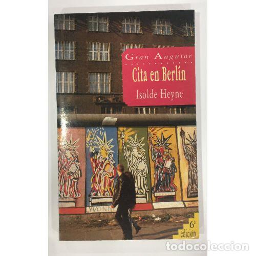 Libros: CITA EN BERLIN - ISOLDE HEYNE