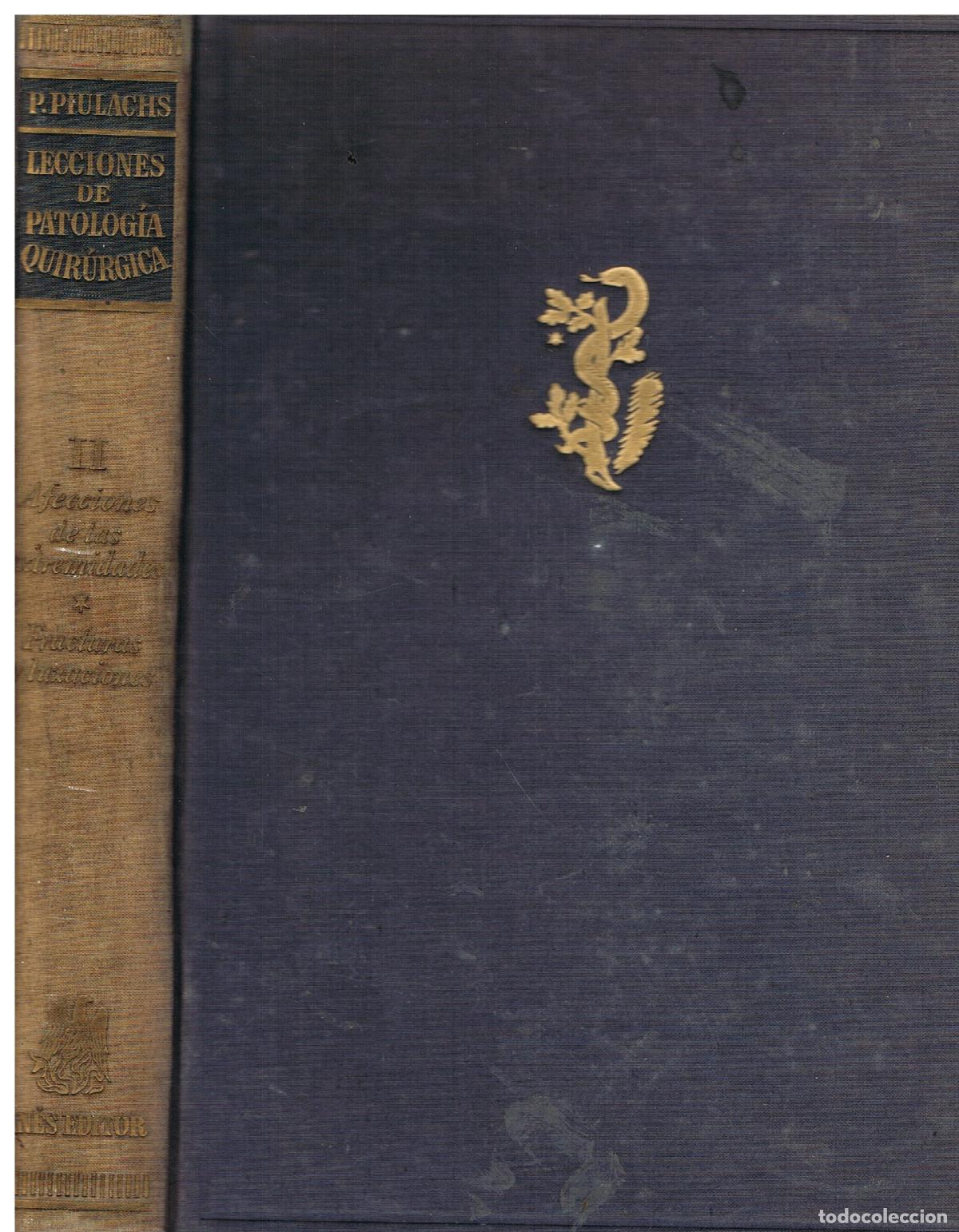 Libros: Lecciones de Patolog&iacute;a quir&uacute;rgica 2 - Piulachs Oliva, Pedro