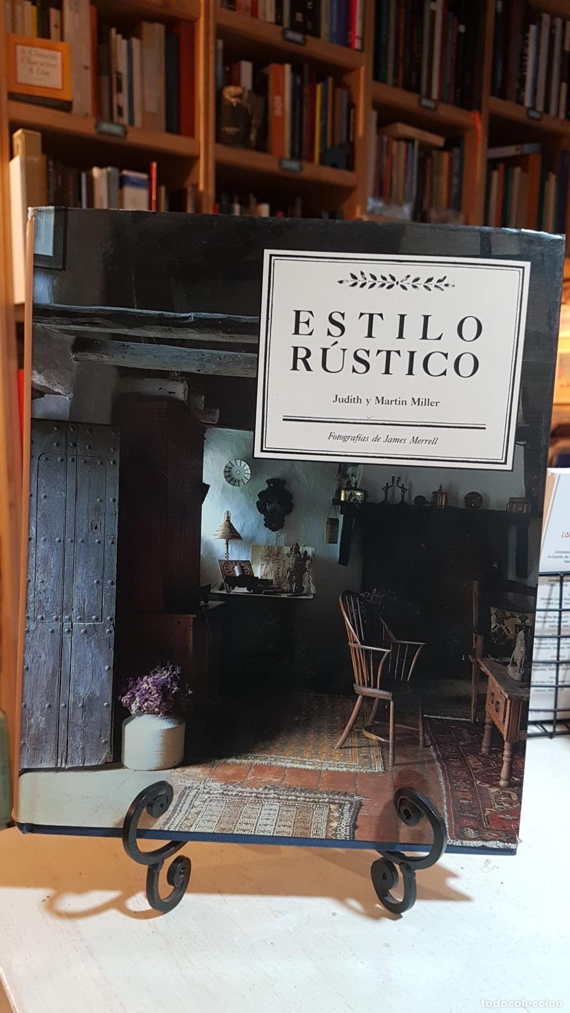 Libros: Estilo r&uacute;stico - Judith Miller Martin Miller