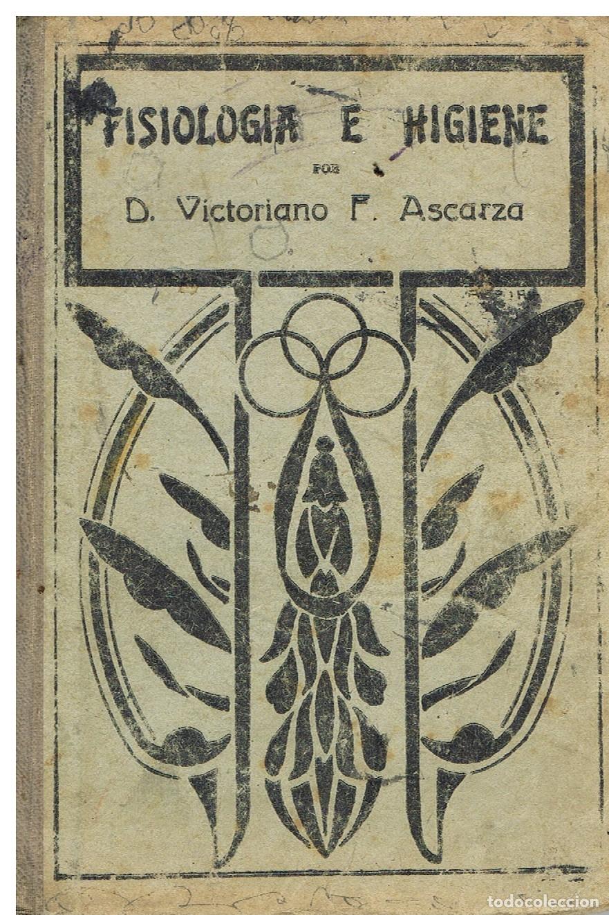 Libros: FISIOLOG&Iacute;A E HIGIENE - Fern&aacute;ndez Ascarza, Victoriano