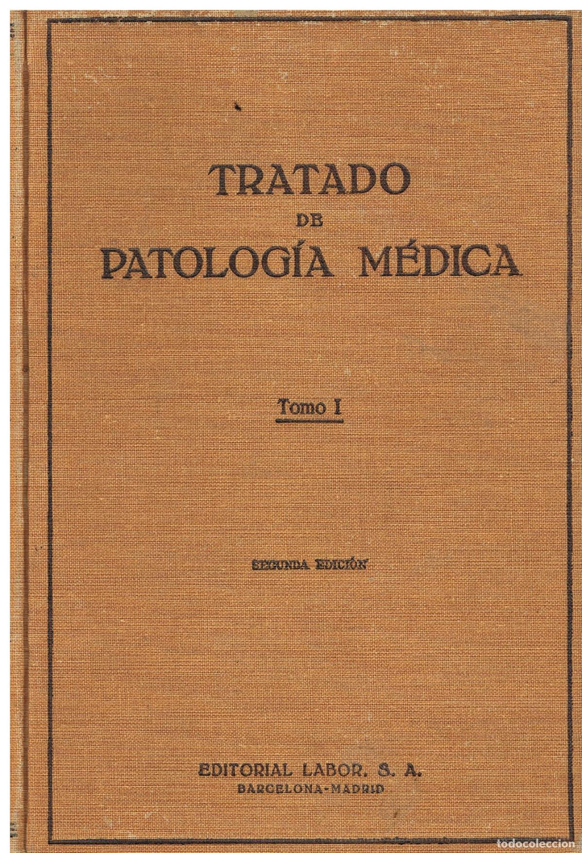 Libros: Tratado de patolog&iacute;a m&eacute;dica Vol.1 - Varios Autores