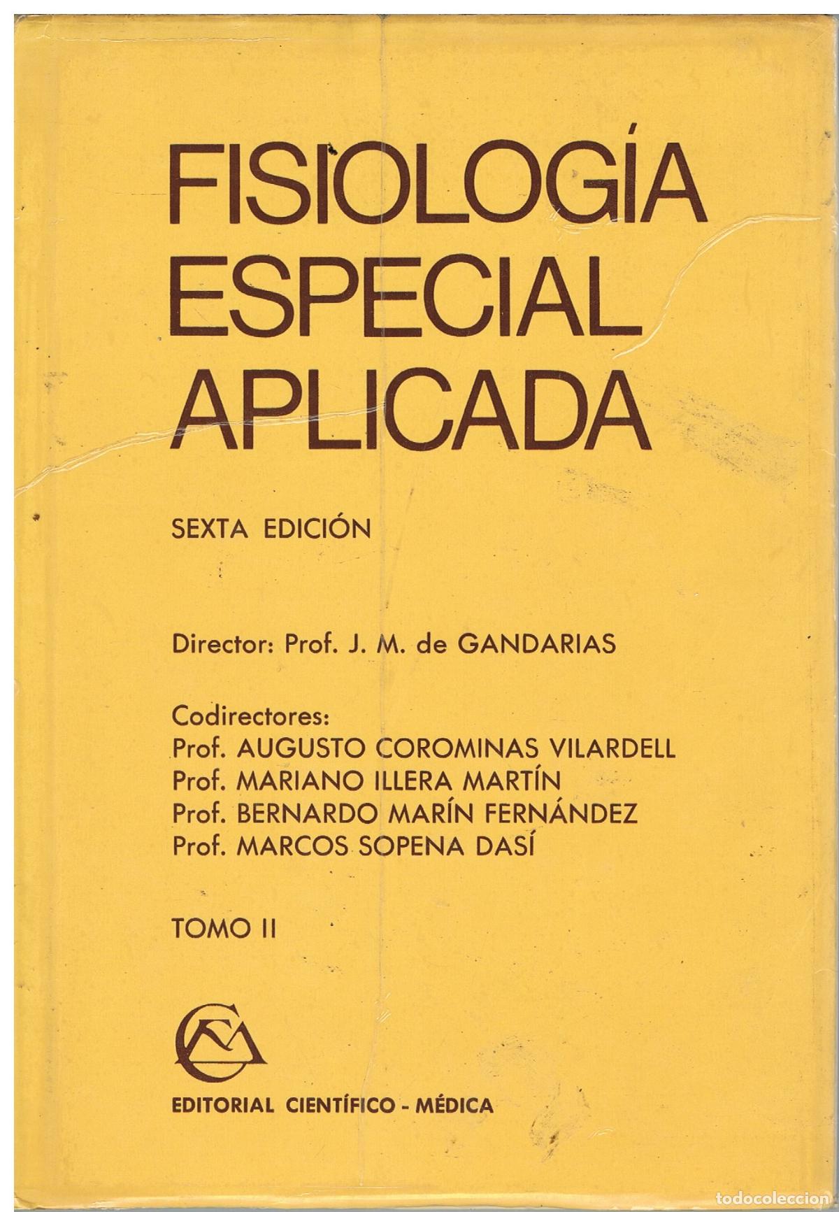Libros: FISIOLOG&Iacute;A ESPECIAL APLICADA Vol 2 - J. M. GANDARIAS Y OTROS