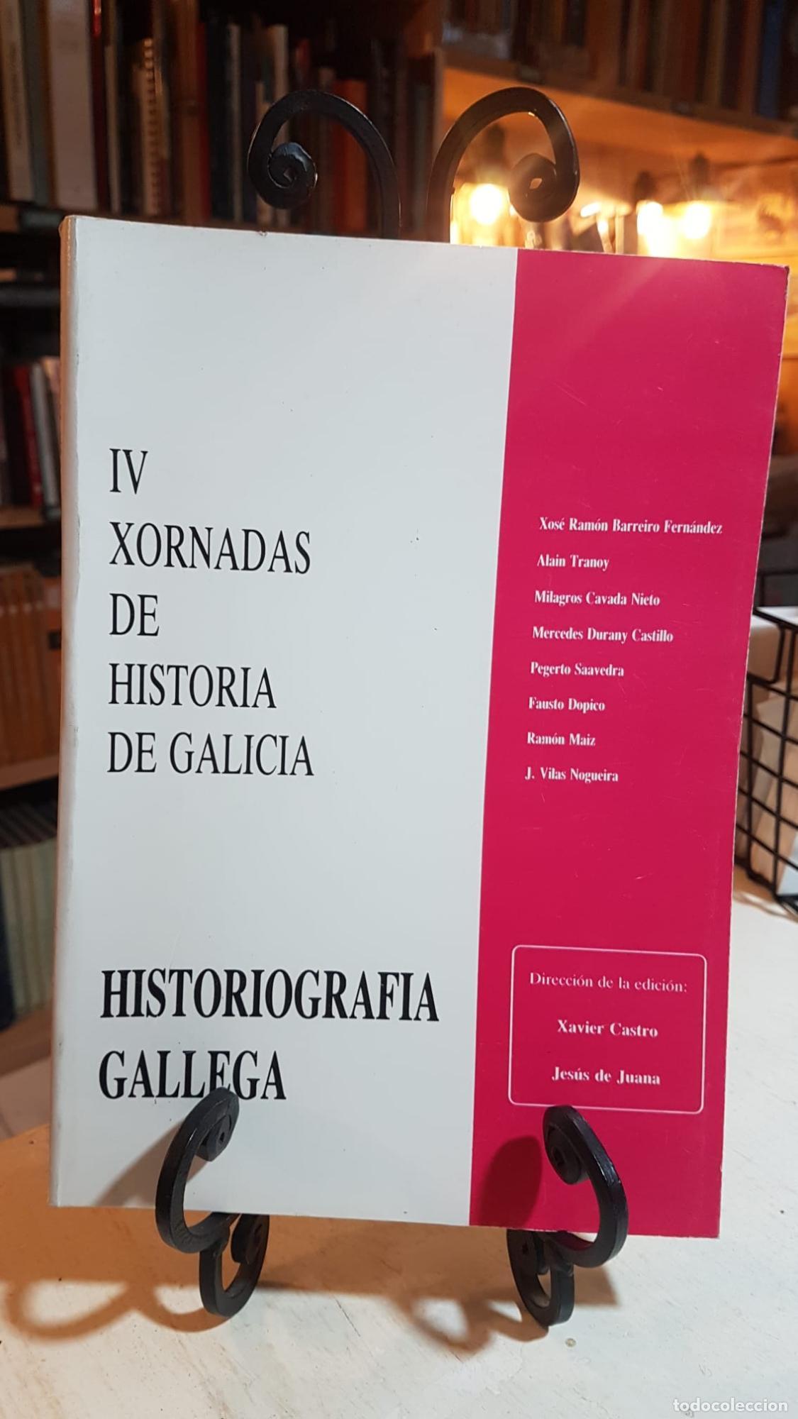 Libros: IV Xornadas de Historia Galicia - Xornadas de Historia de Galicia (4 . 1986. Orense)