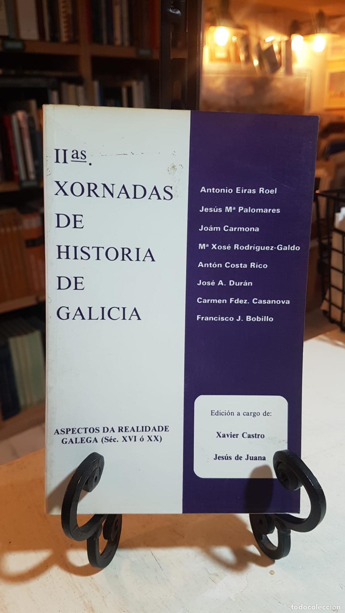 Libros: II Xornadas de Historia de Galicia - Jes&uacute;s de Juana Xornadas de Historia de Galicia (2 . 1984. Orens
