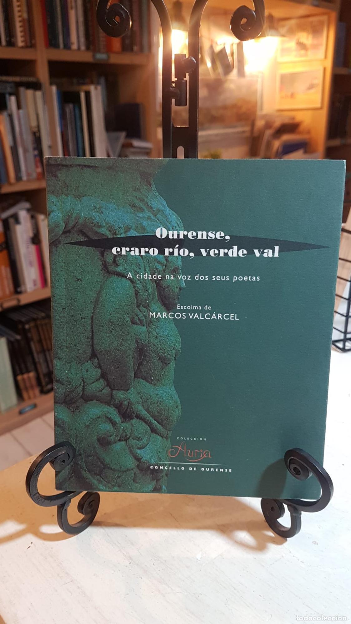 Libros: OURENSE, CRARO RIO, VERDE VAL -