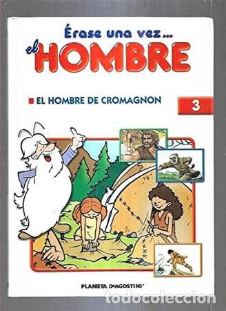 Libros: Erase una vez el hombre 3: El hombre de cromagnon