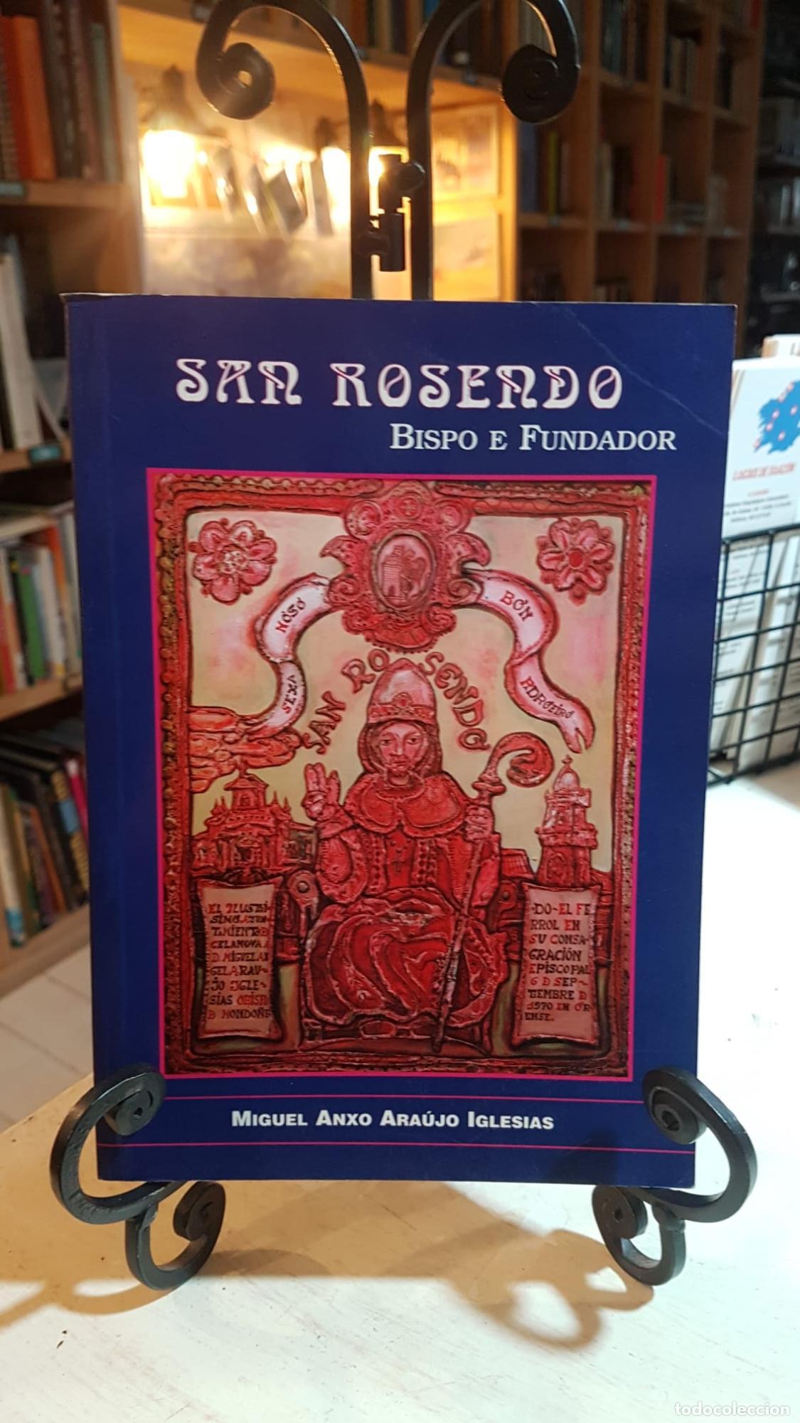 Libros: San Rosendo, bispo e fundador - Miguel &Aacute;nxel Ara&uacute;xo Iglesias