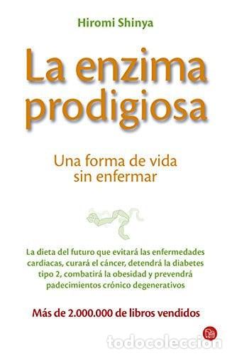 Libros: La enzima prodigiosa, una forma de vida sin enfermar - Foto 1