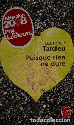 Libros: Puisque rien ne dure: roman - Foto 1