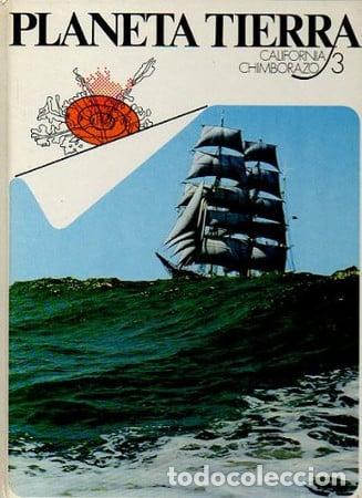 Libros: Planeta Tierra. Enciclopedia Geogr&aacute;fica. 3. California / Chimborazo.