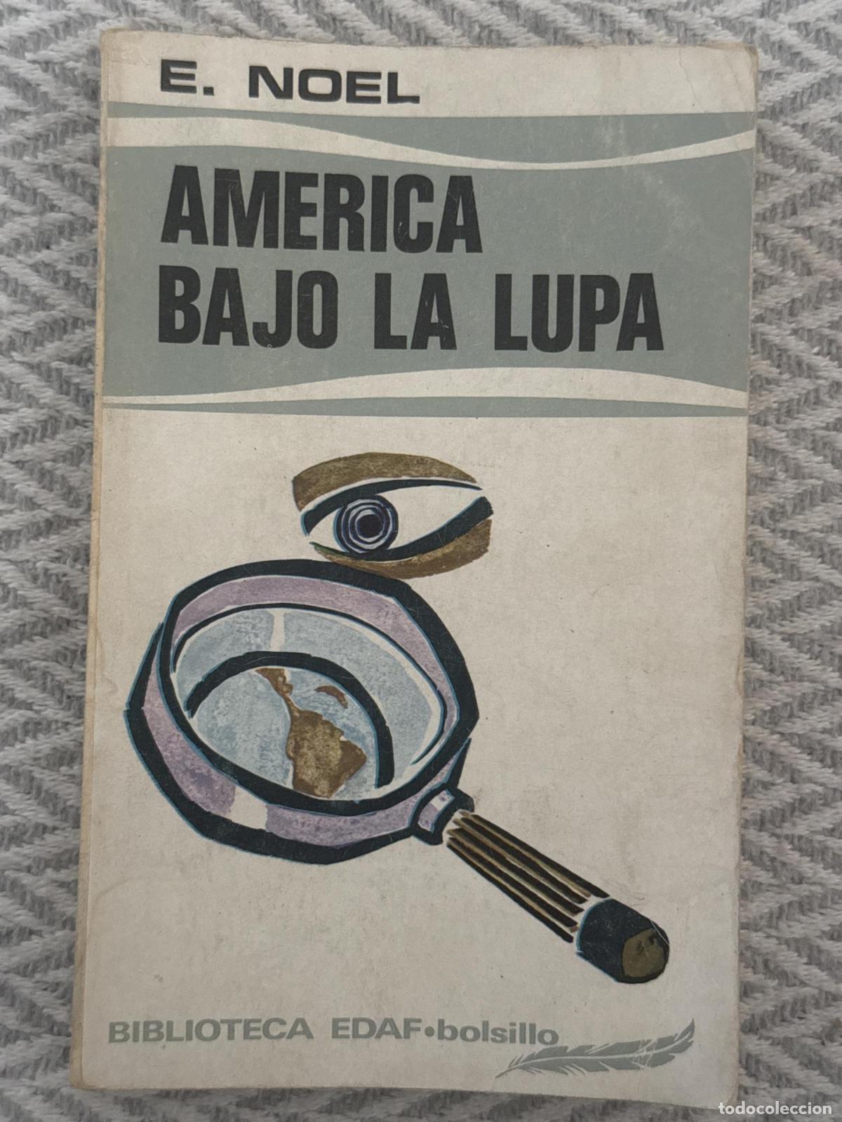 Libri di seconda mano: Am&eacute;rica bajo la lupa - Eugenio Noel