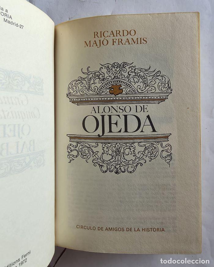 Libros: GRANDES CONQUISTADORES. ALONSO DE OJEDA Y VASCO N&Uacute;&Ntilde;EZ DE BALBOA - Ricardo Maj&oacute; Framis