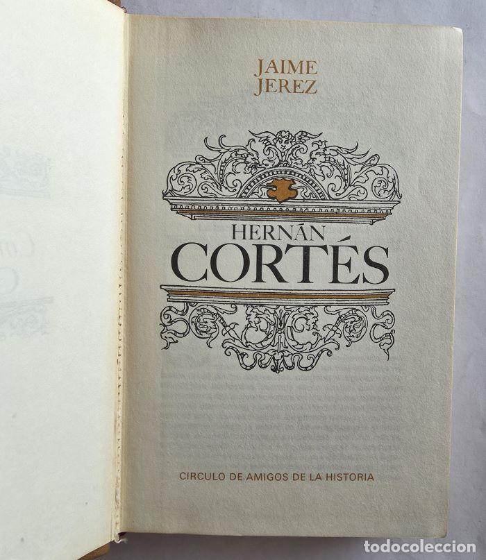 Libros: GRANDES CONQUISTADORES. HERN&Aacute;N CORT&Eacute;S - Jaime Jerez