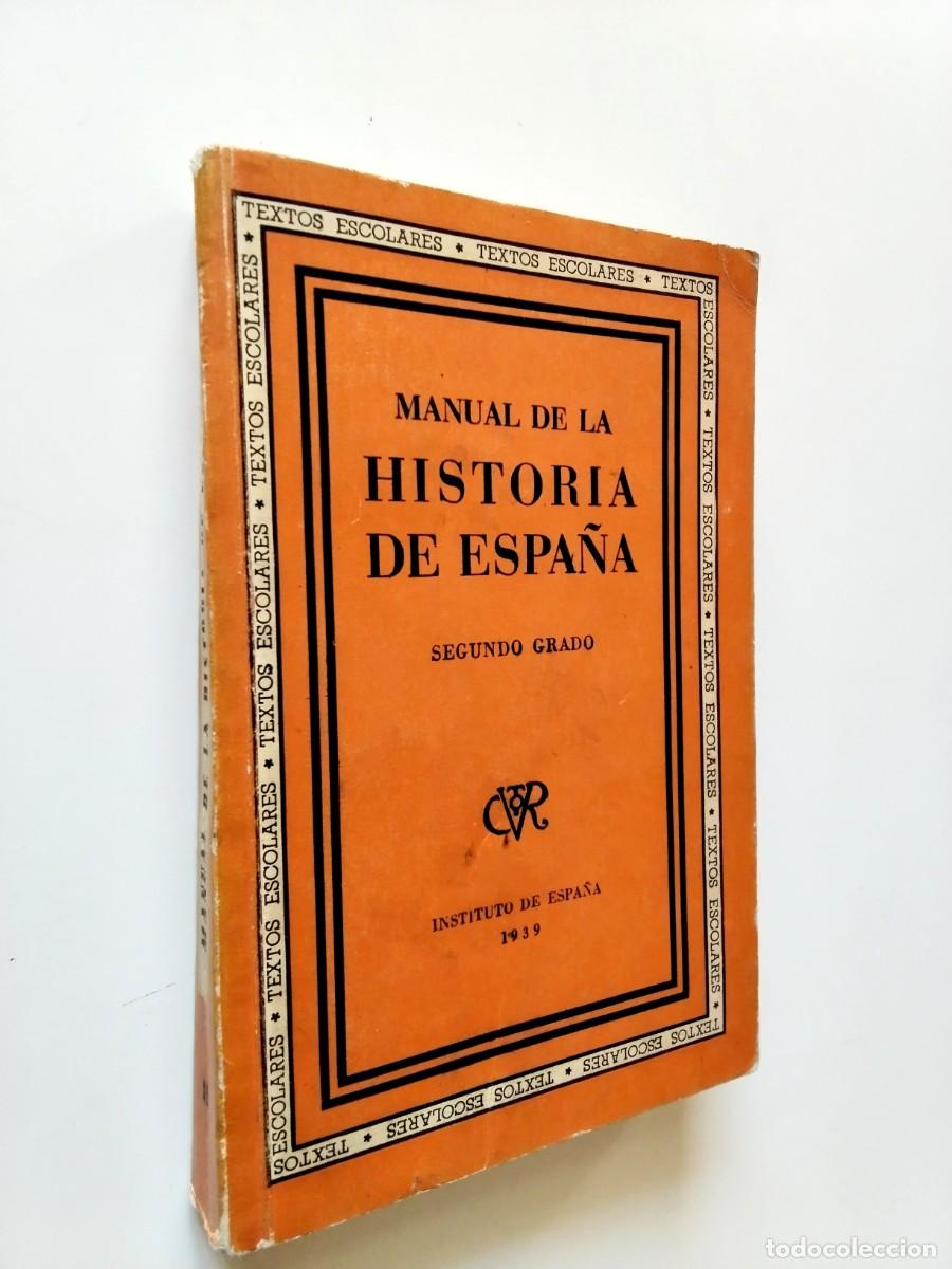 books: Manual de Historia de Espa&ntilde;a. Segundo grado