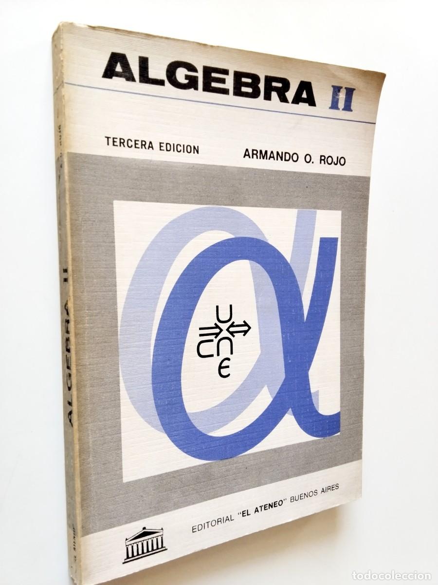 books: Armando O. Rojo - Algebra II