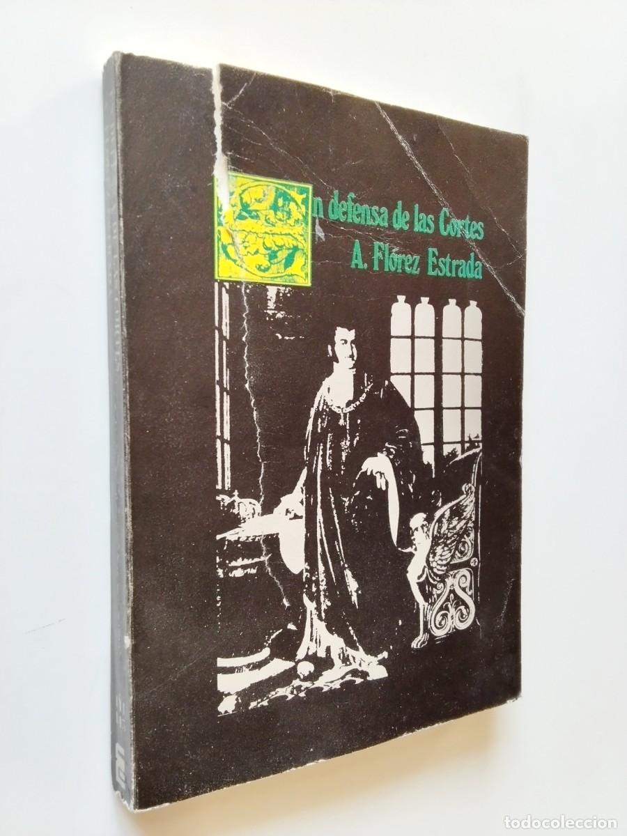books: &Aacute;lvaro Fl&oacute;rez Estrada (Edici&oacute;n e introducci&oacute;n de Jes&uacute;s Mun&aacute;rriz Peralta) - En defensa de las Cortes,