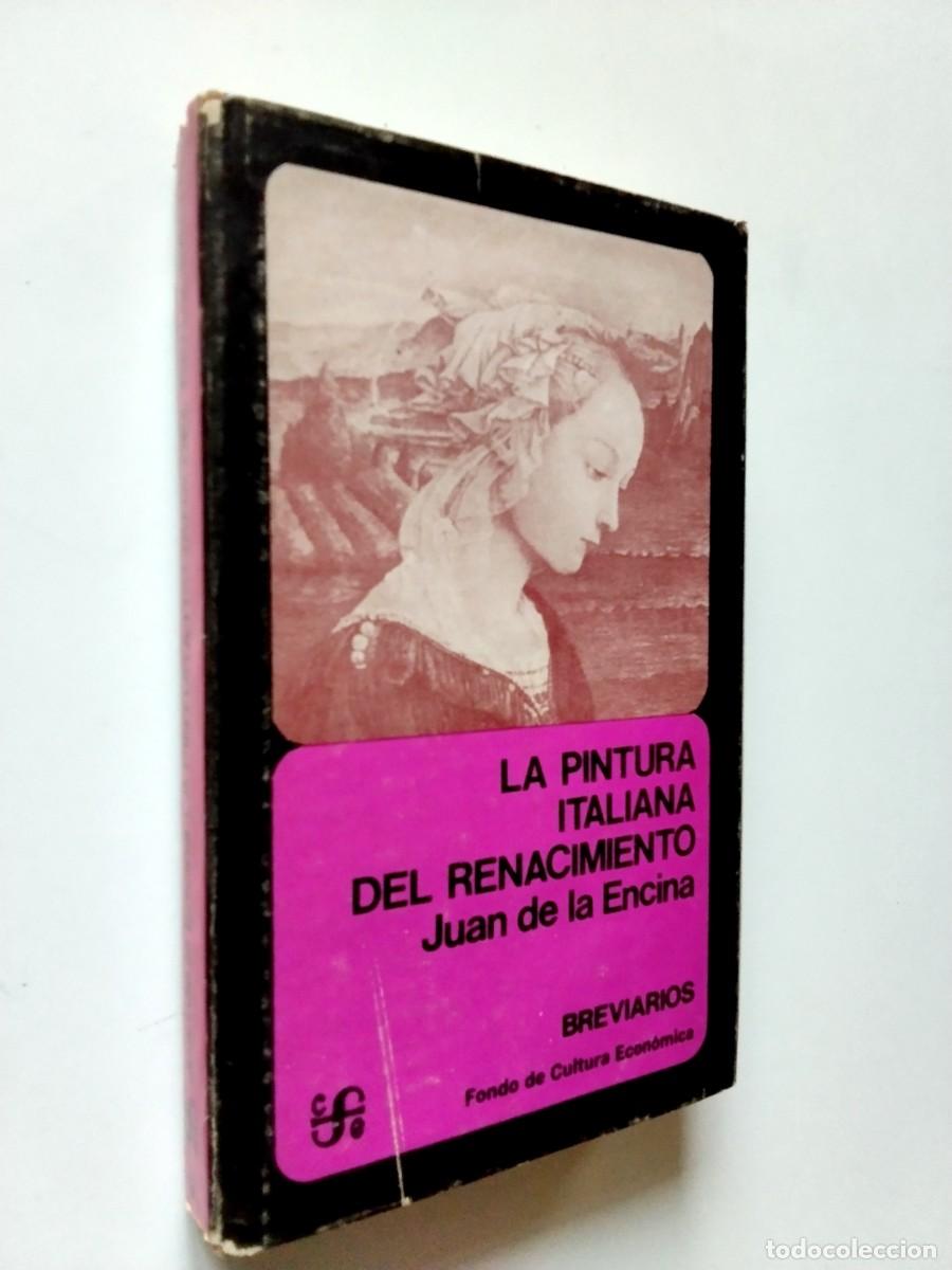 books: Juan de la Encina - La pintura italiana del Renacimiento