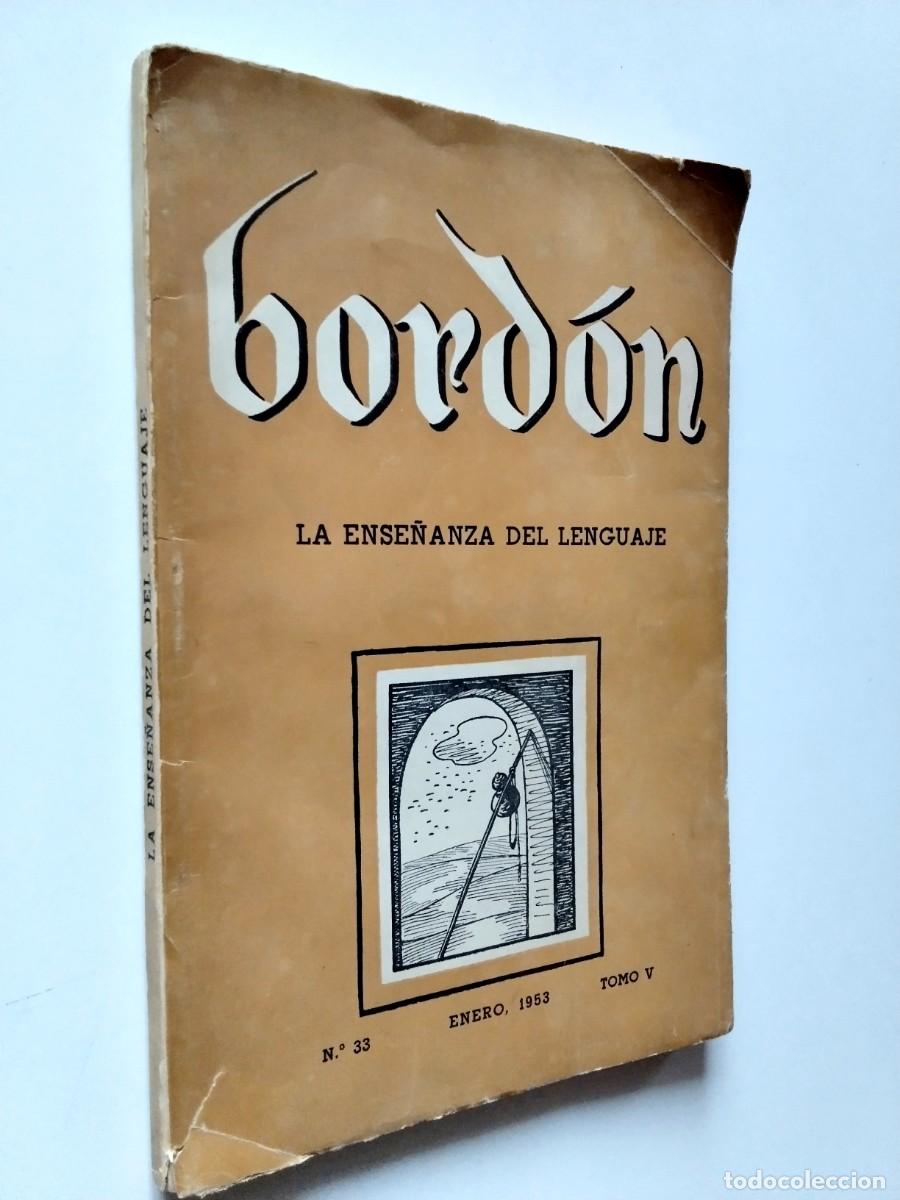 books: VV. AA. - La ense&ntilde;anza del lenguaje. Bord&oacute;n. N&ordm; 33. Enero 1953. Tomo V