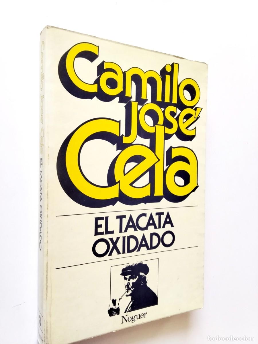Libri di seconda mano: Camilo Jos&eacute; Cela - El tacat&aacute; oxidado (florilegio de carpetovetonismos y otras lindezas)