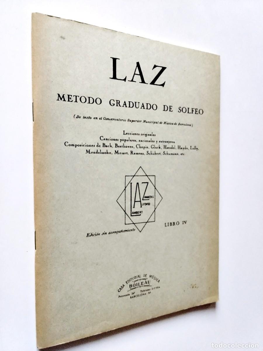 B&uuml;cher: LAZ - LAZ. M&eacute;todo graduado de solfeo. Libro IV