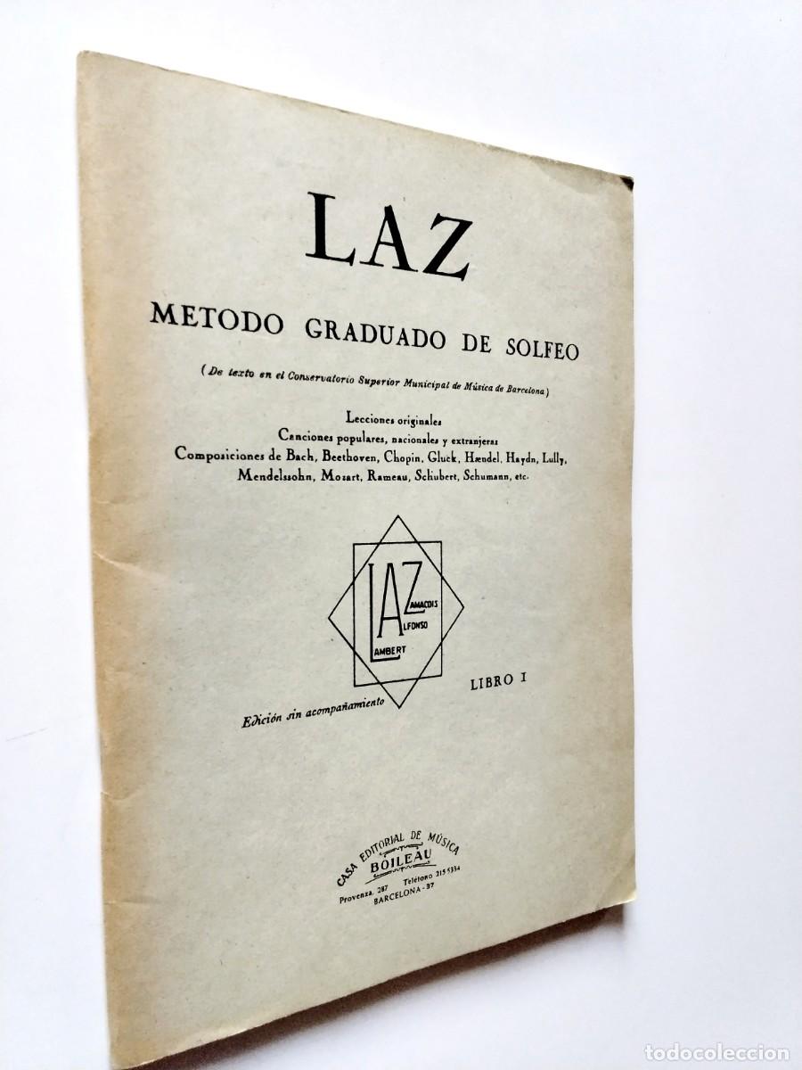 B&uuml;cher: LAZ - LAZ. M&eacute;todo graduado de solfeo. Libro I