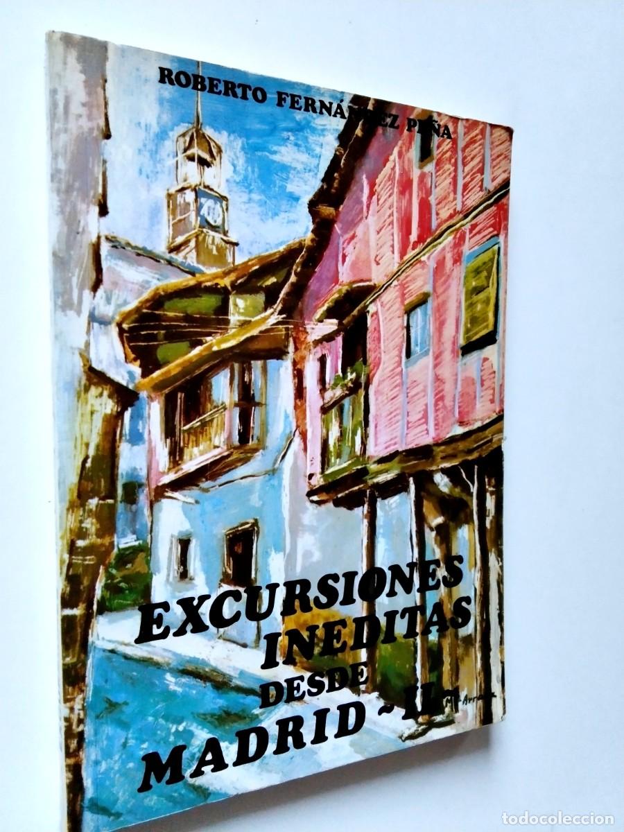 B&uuml;cher: Roberto Fern&aacute;ndez Pe&ntilde;a - Excursiones in&eacute;ditas desde Madrid II
