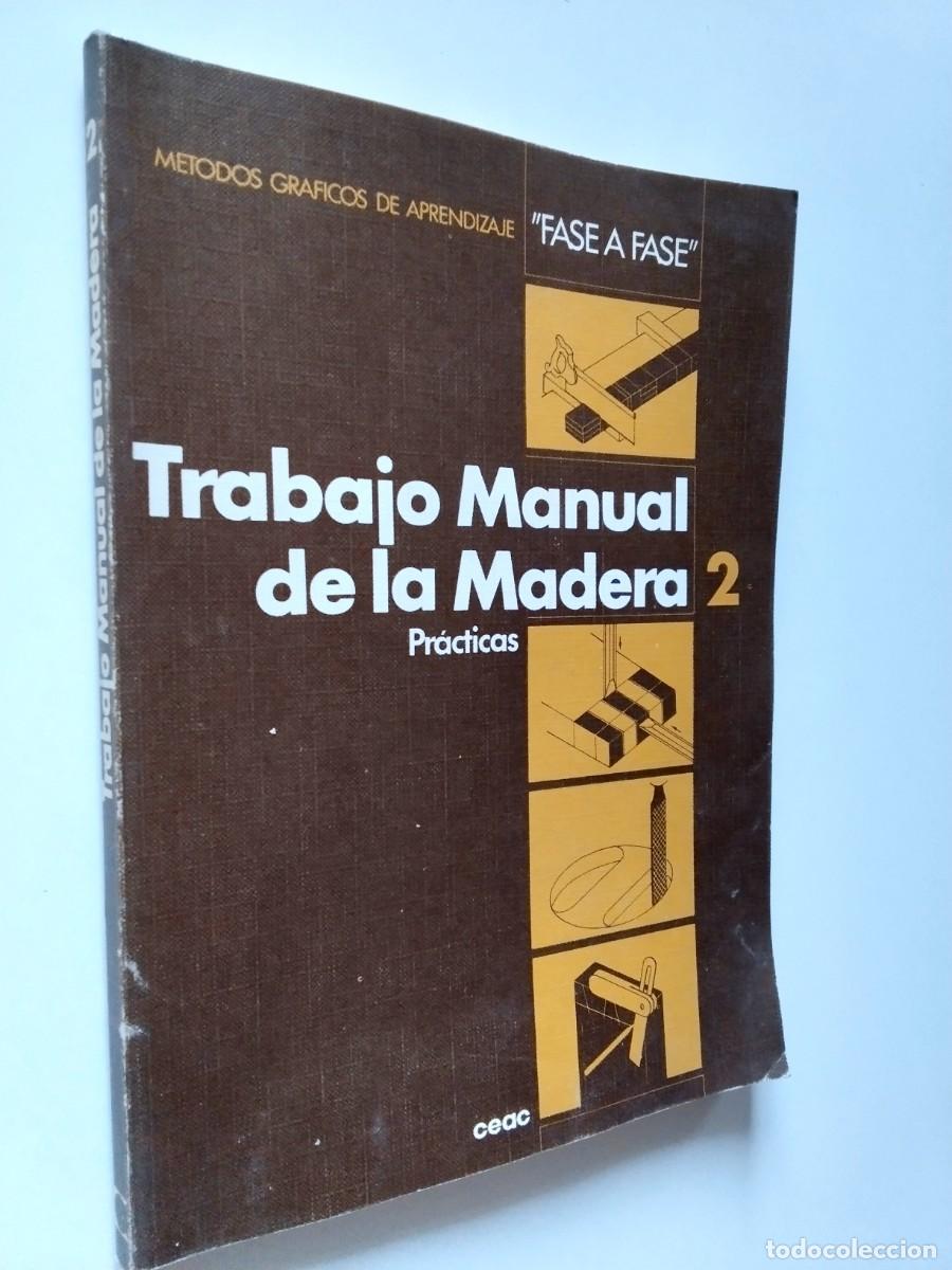 Libros: VV. AA. - Trabajo Manual de la Madera 2. Pr&aacute;cticas - Foto 1