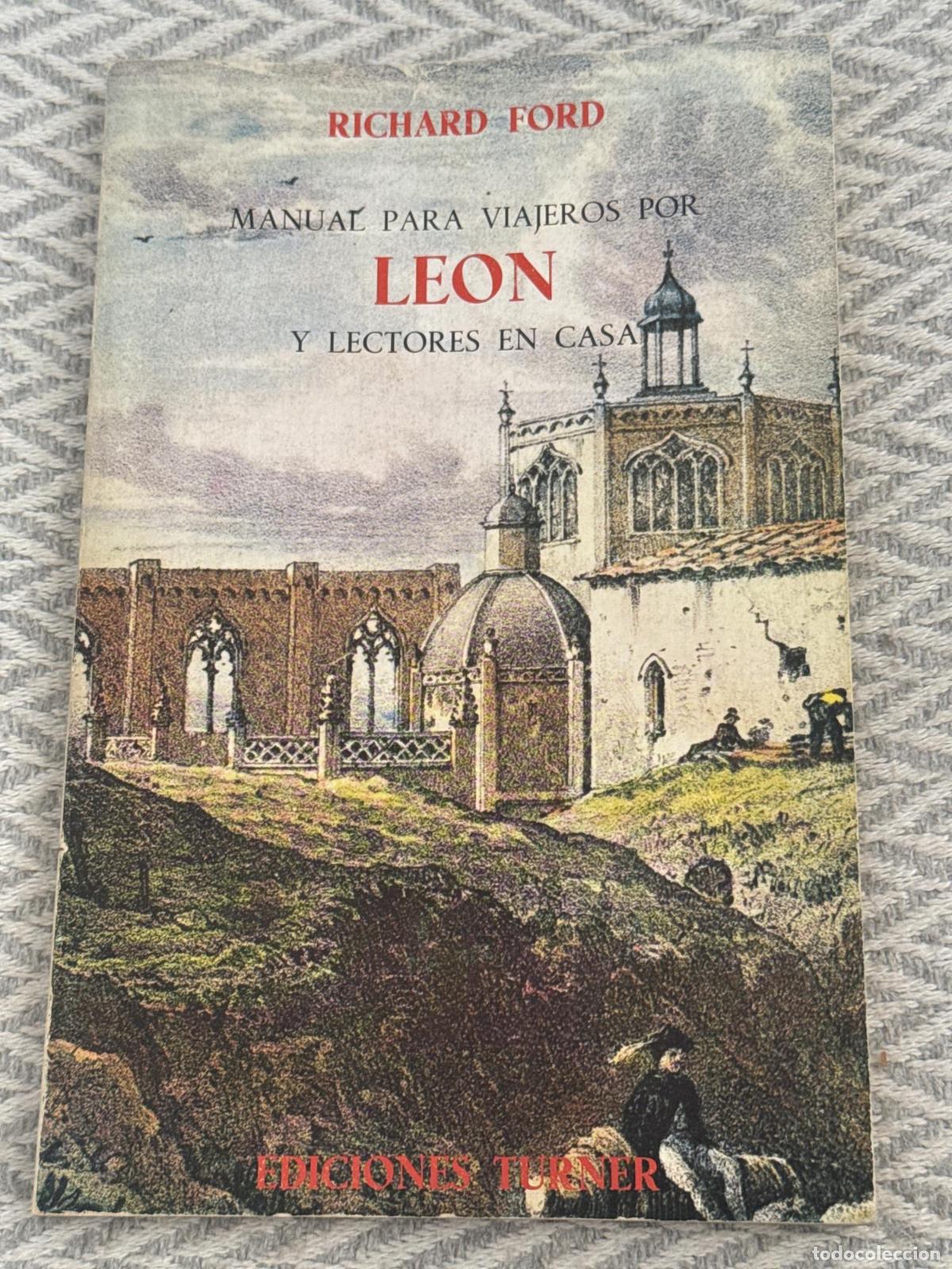 Libros: Manual para viajeros por Le&oacute;n y lectores en casa - Richard Ford