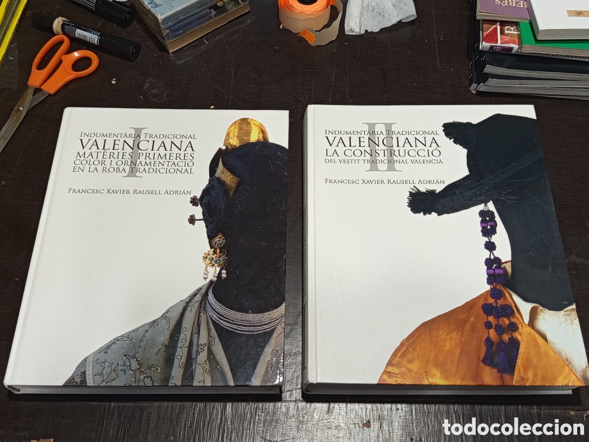 Libros: Es indumentaria tradicional valenciana Francesc Xavier Rausell Adri&aacute;n 2 tomos