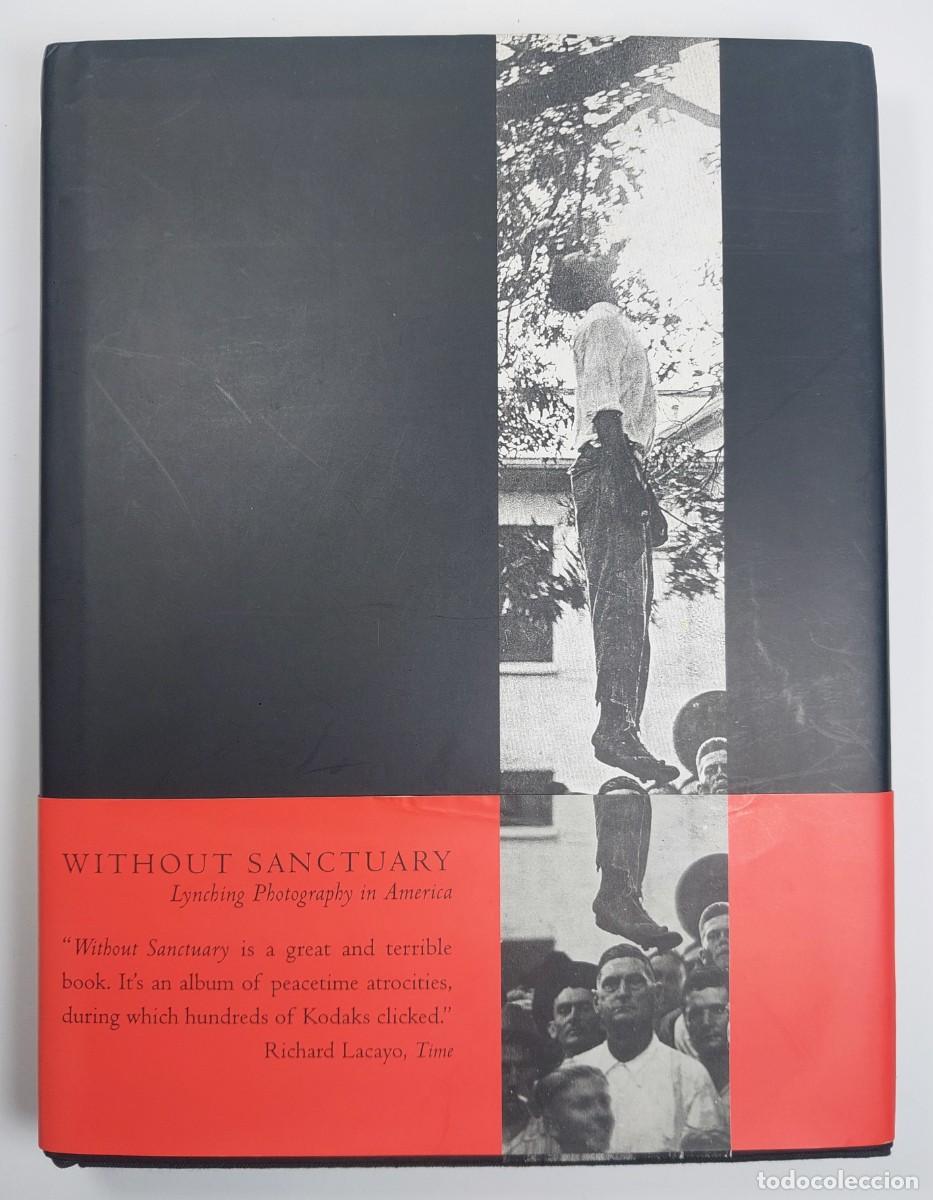 Libros: Without Sanctuary. Lynching Photography in America. (Linchamientos USA)